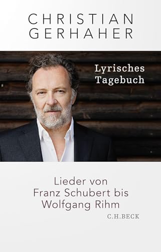 c-h-beck-lyrisches-tagebuch-lieder-von-franz-schubert-bis-wolfgang-rihm-paperbac image 2