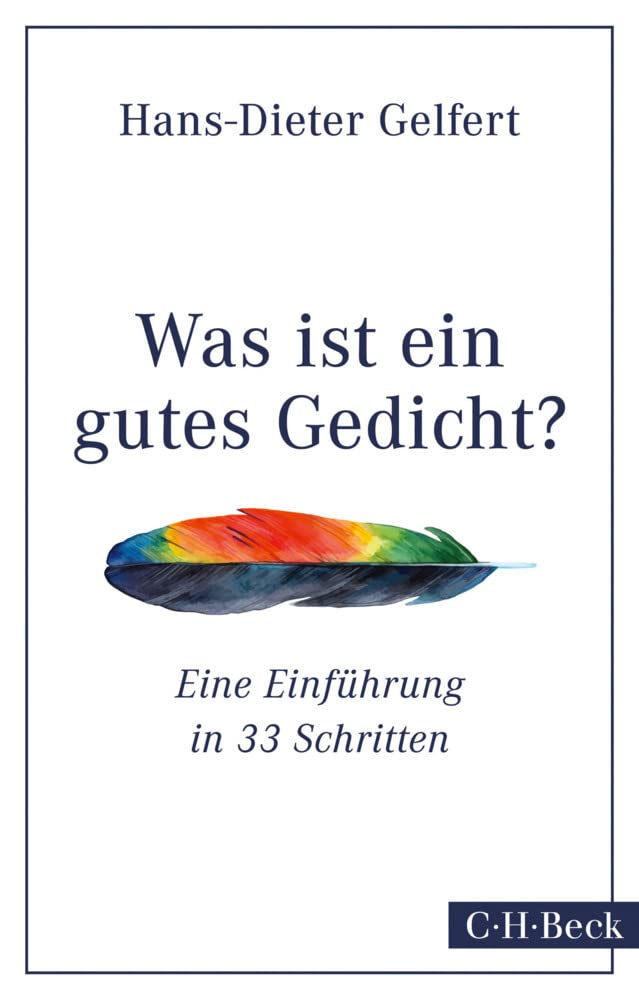 c-h-beck-paperback-was-ist-ein-gutes-gedicht-einf-hrung-in-33-schritten image 1