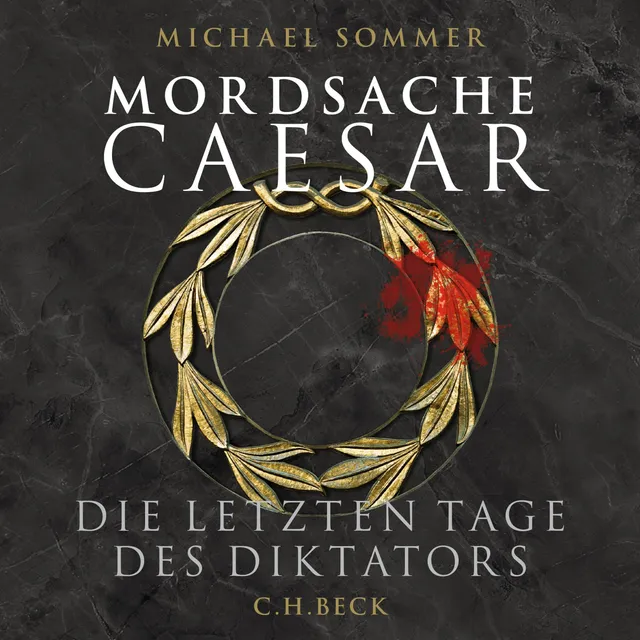 c-h-beck-mordsache-caesar-die-letzten-tage-des-diktators-paperback image 1