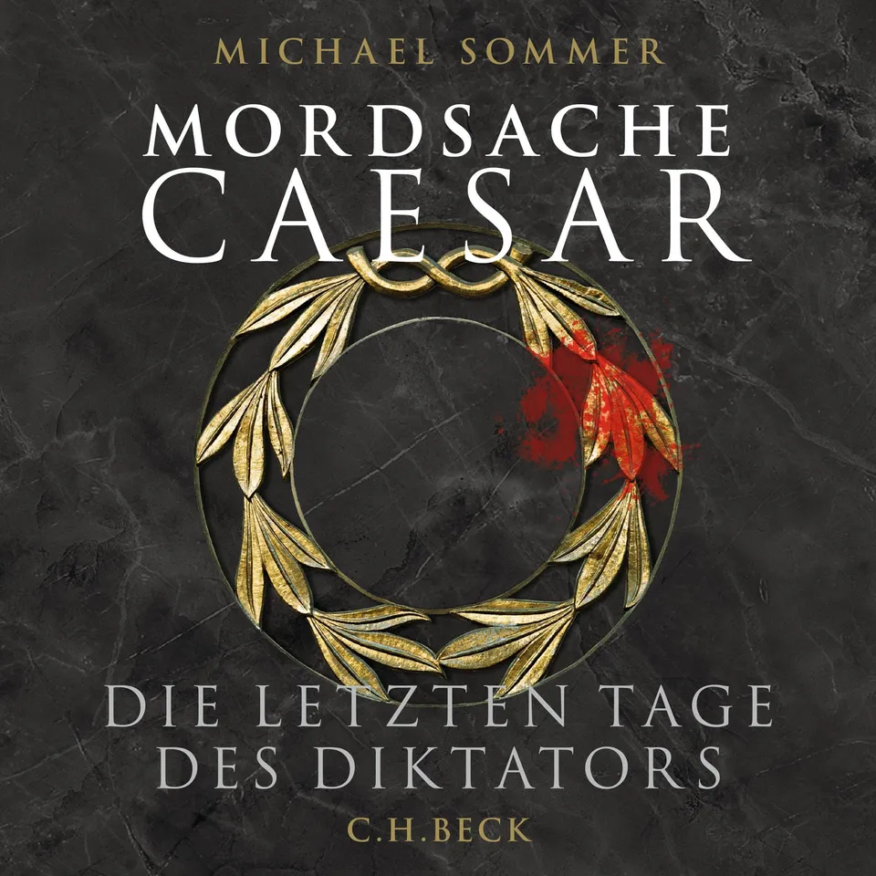 c-h-beck-mordsache-caesar-die-letzten-tage-des-diktators-paperback image 1