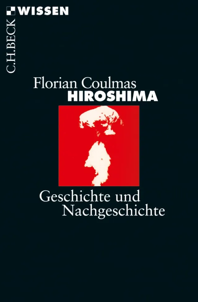 c-h-beck-hiroshima-geschichte-und-nachgeschichte-c-h-beck-wissen image 1