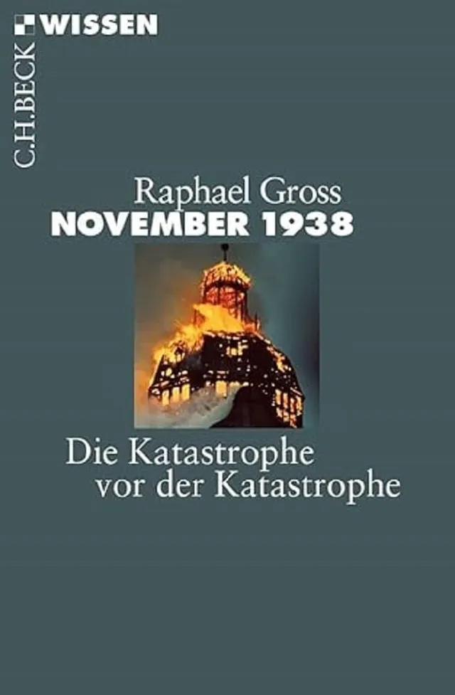 c-h-beck-november-1938-buch-die-katastrophe-vor-der-katastrophe-c-h-beck-wissen image 1
