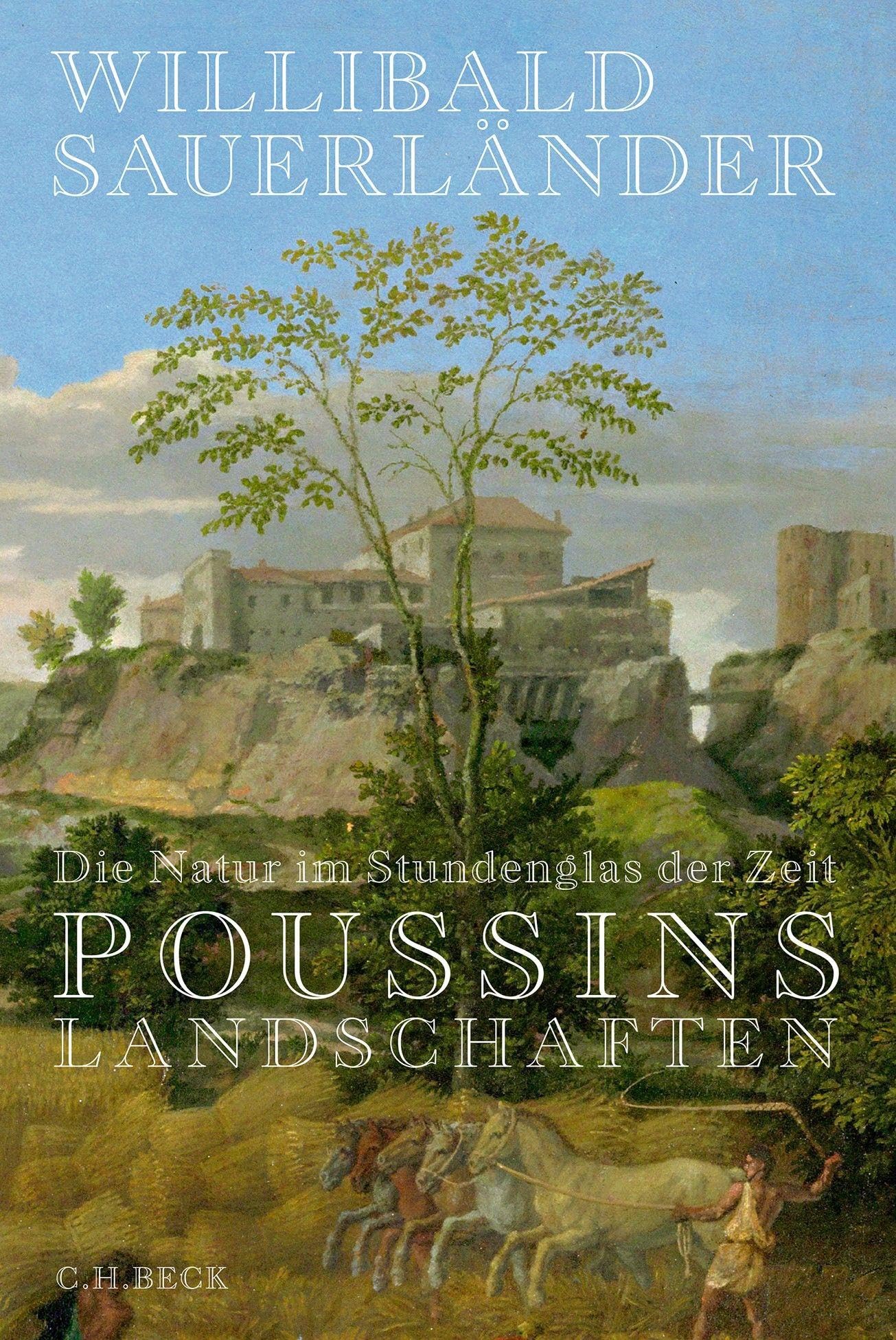 c-h-beck-die-natur-im-stundenglas-der-zeit-poussins-landschaften-paperback image 1