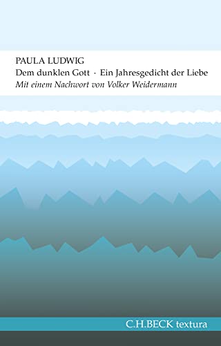 c-h-beck-dem-dunklen-gott-textura-jahresgedicht-der-liebe image 2