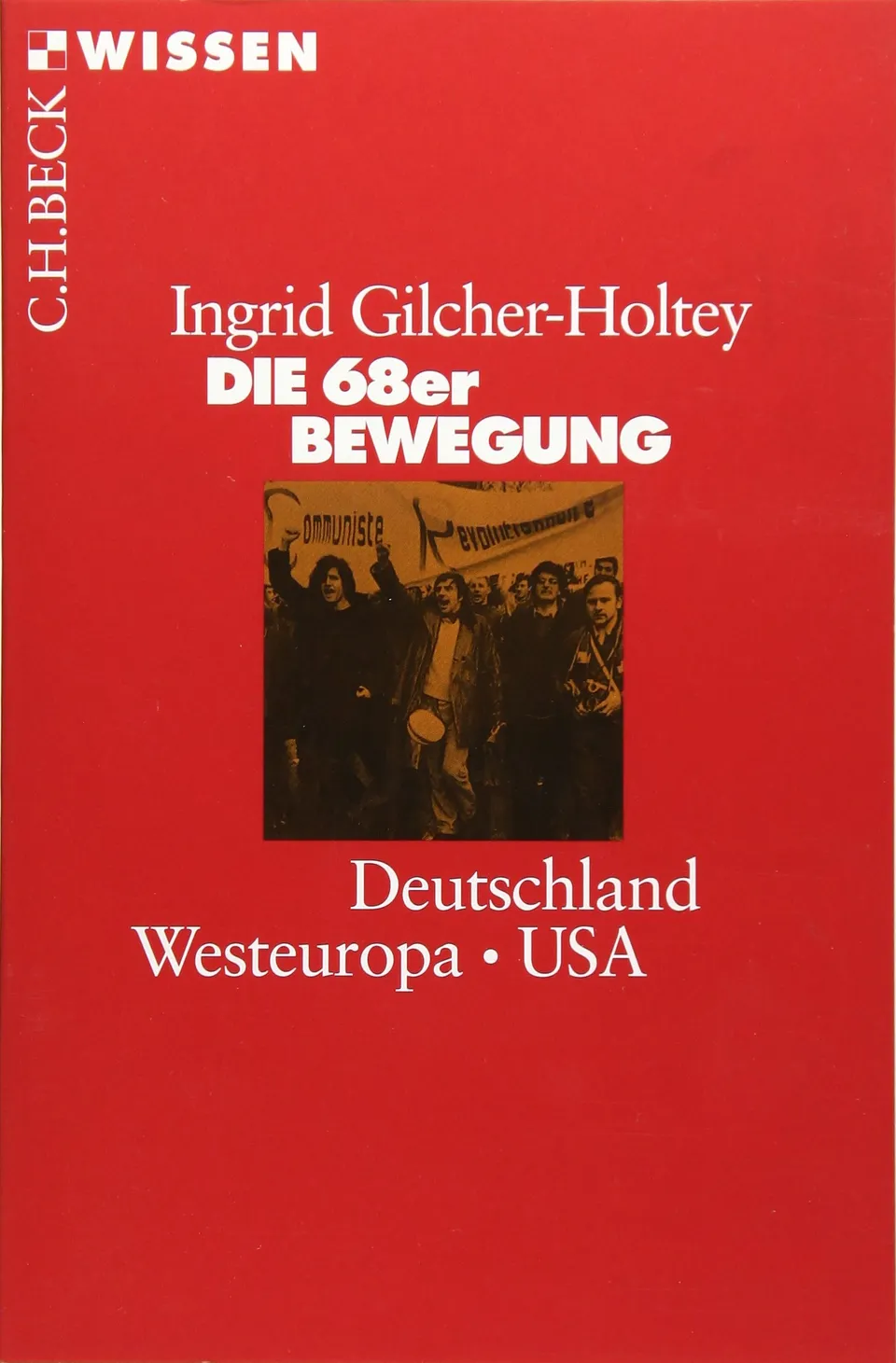 c-h-beck-die-68er-bewegung-deutschland-westeuropa-usa-taschenbuch-c-h-beck-wisse image 1