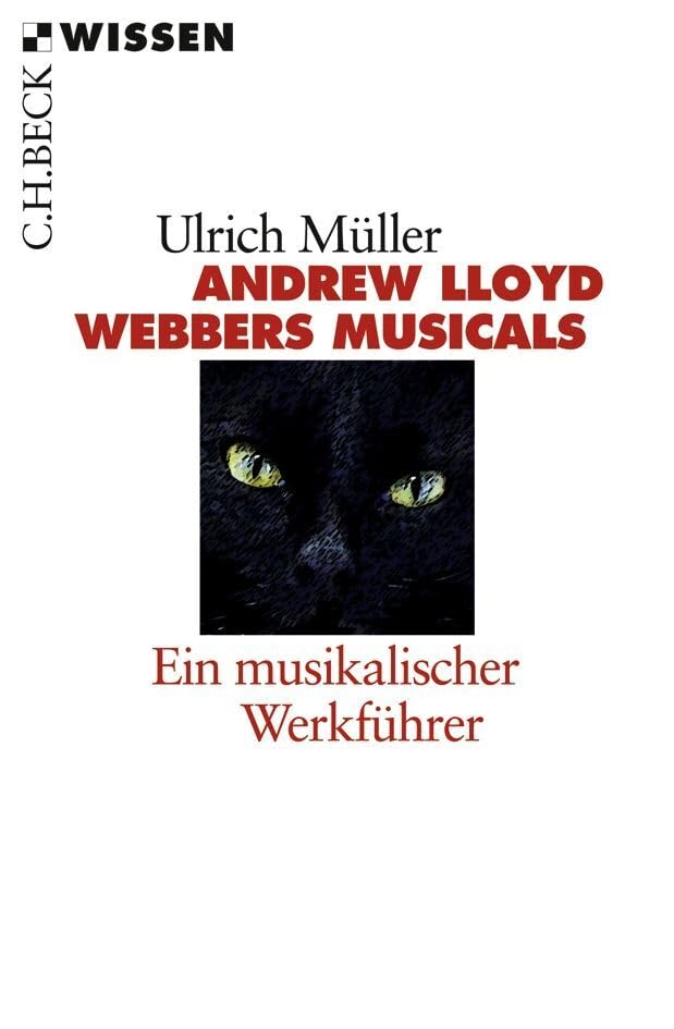 c-h-beck-andrew-lloyd-webbers-musicals-c-h-beck-wissen-werkf-hrer image 1