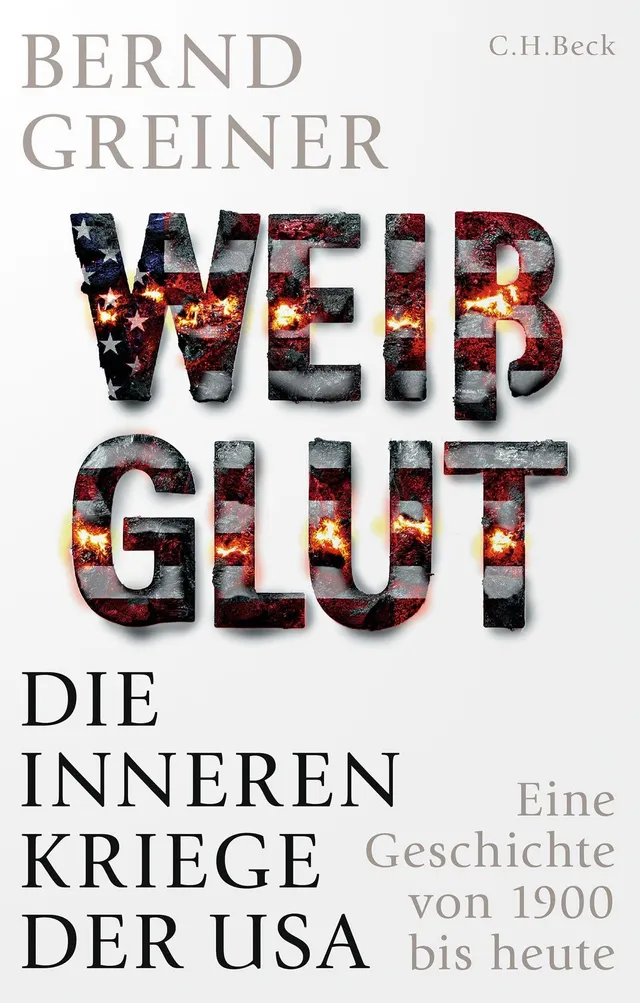 c-h-beck-wei-glut-die-inneren-kriege-der-usa-paperback image 1