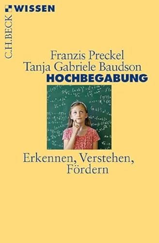 c-h-beck-hochbegabung-erkennen-verstehen-f-rdern-c-h-beck-wissen image 2
