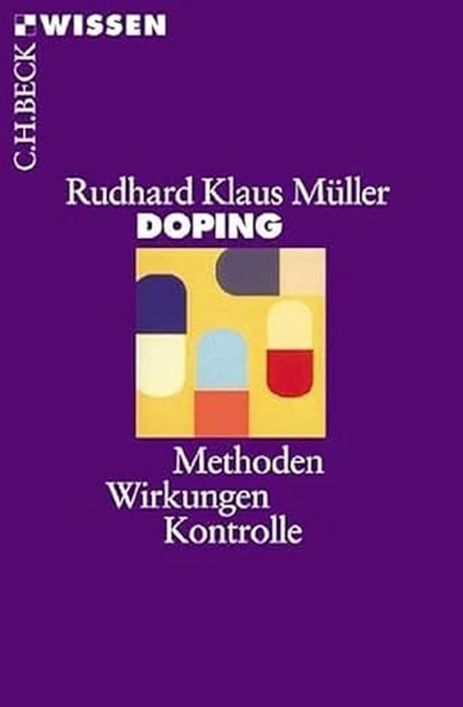 c-h-beck-doping-methoden-wirkungen-kontrolle-c-h-beck-wissen-taschenbuch image 1