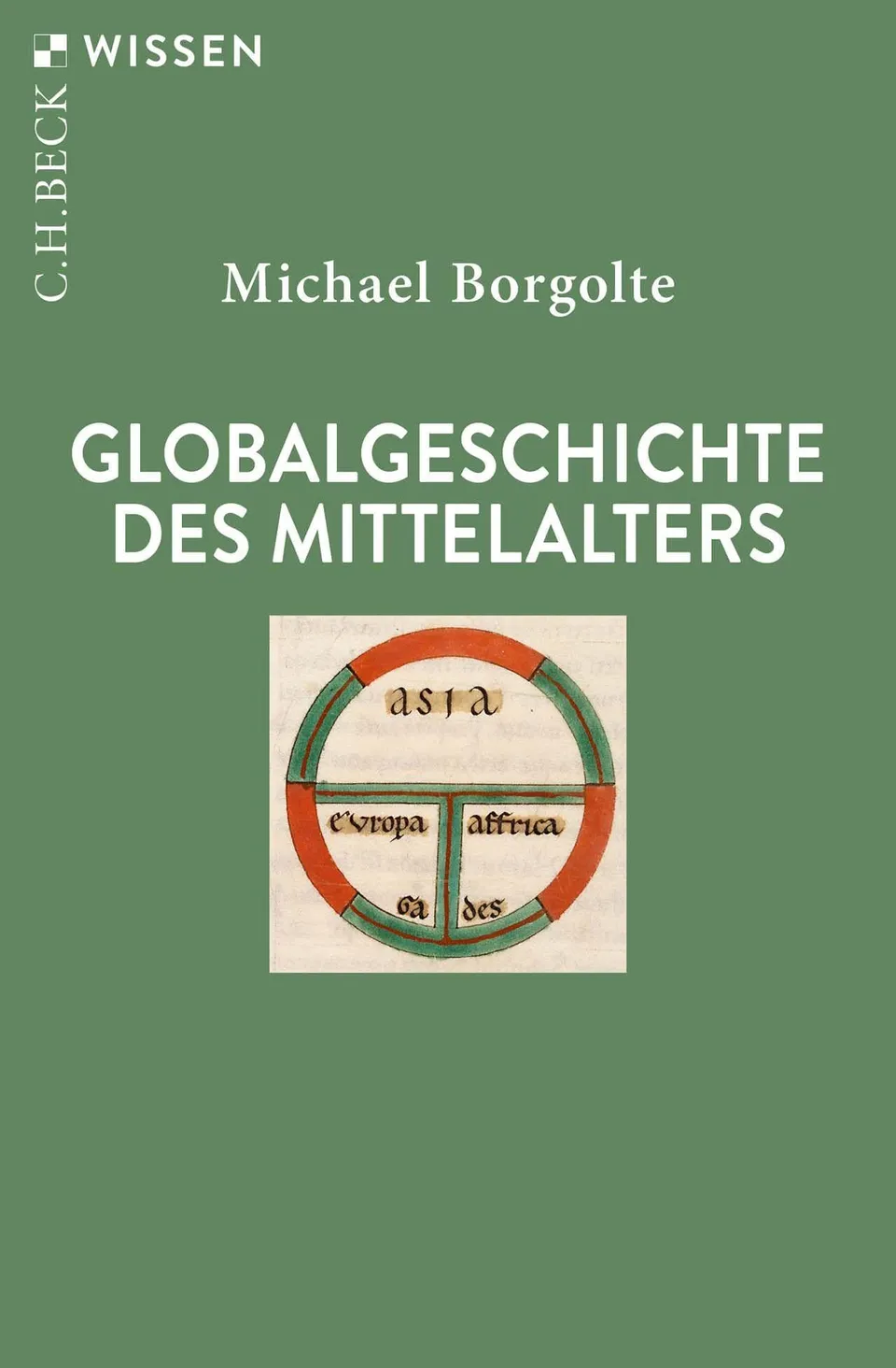 c-h-beck-globalgeschichte-des-mittelalters-c-h-beck-wissen-buch image 1