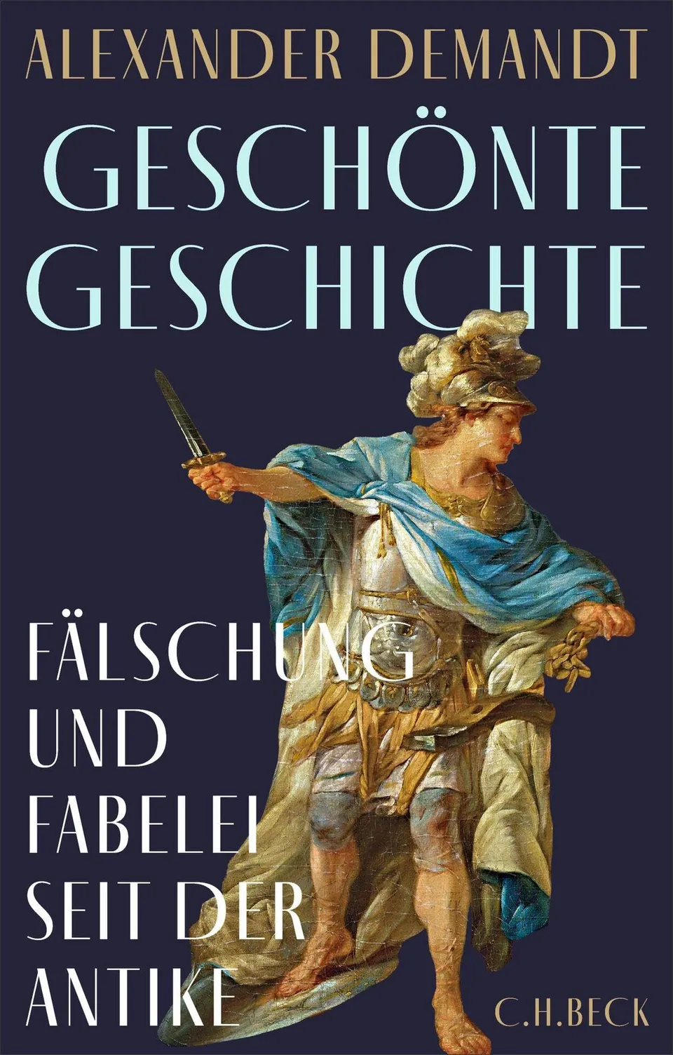 c-h-beck-gesch-nte-geschichte-f-lschung-und-fabelei-seit-der-antike-buch-paperba image 1