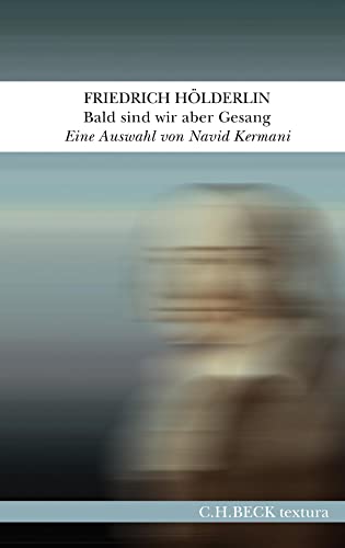 c-h-beck-bald-sind-wir-aber-gesang-textura-auswahl-aus-werken-und-briefen image 2