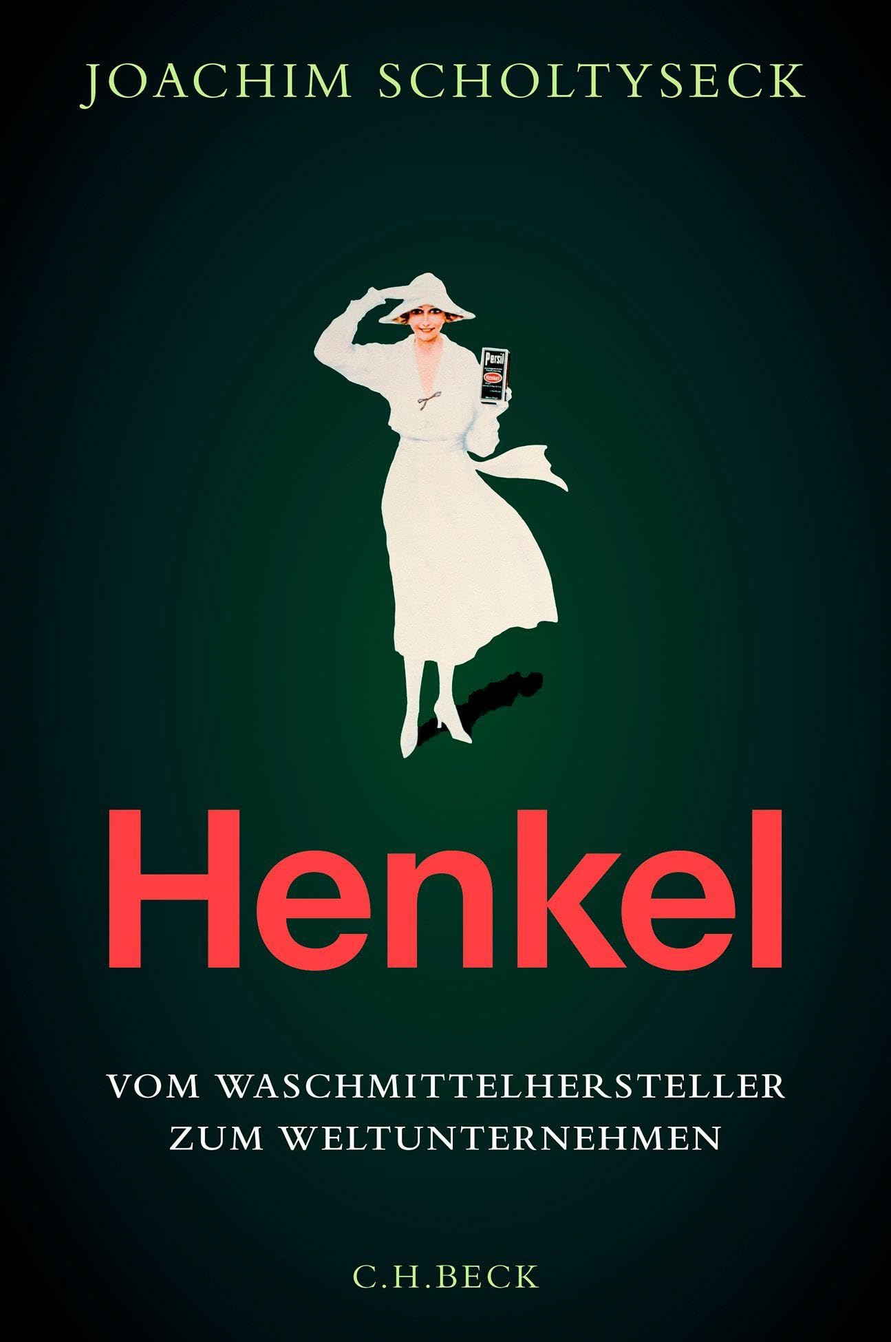 c-h-beck-henkel-vom-waschmittelhersteller-zum-weltunternehmen-sachbuch image 1