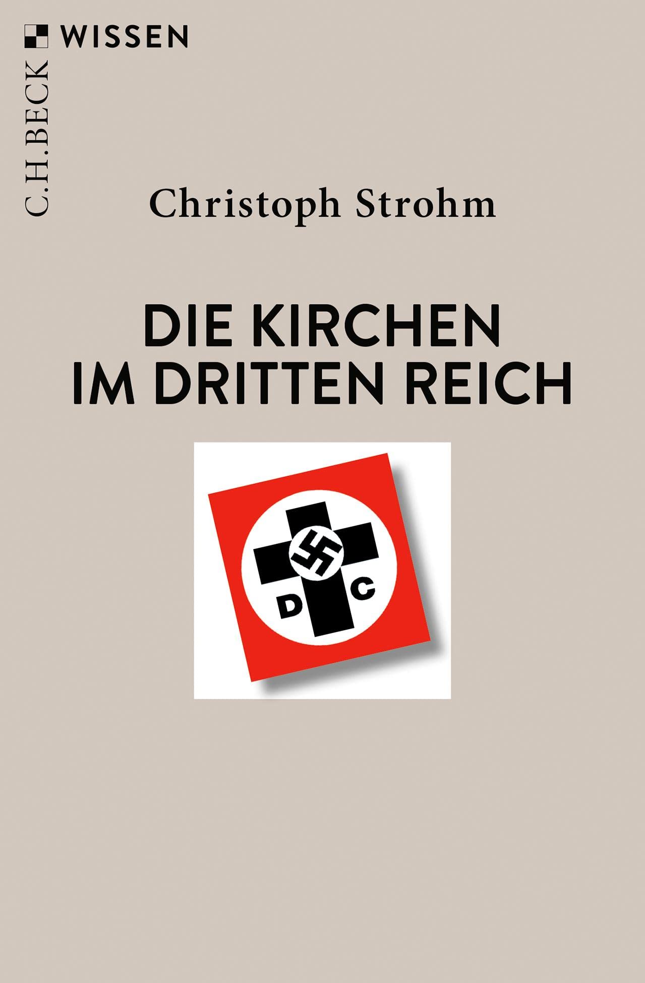 c-h-beck-die-kirchen-im-dritten-reich-c-h-beck-wissen image 1