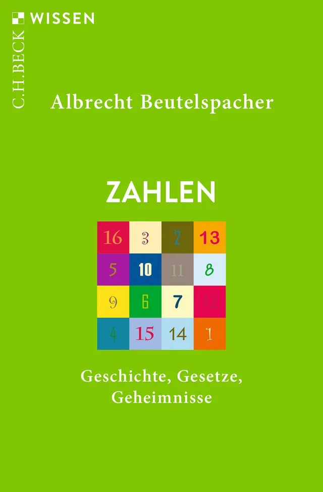 c-h-beck-zahlen-geschichte-gesetze-geheimnisse-c-h-beck-wissen-buch image 1