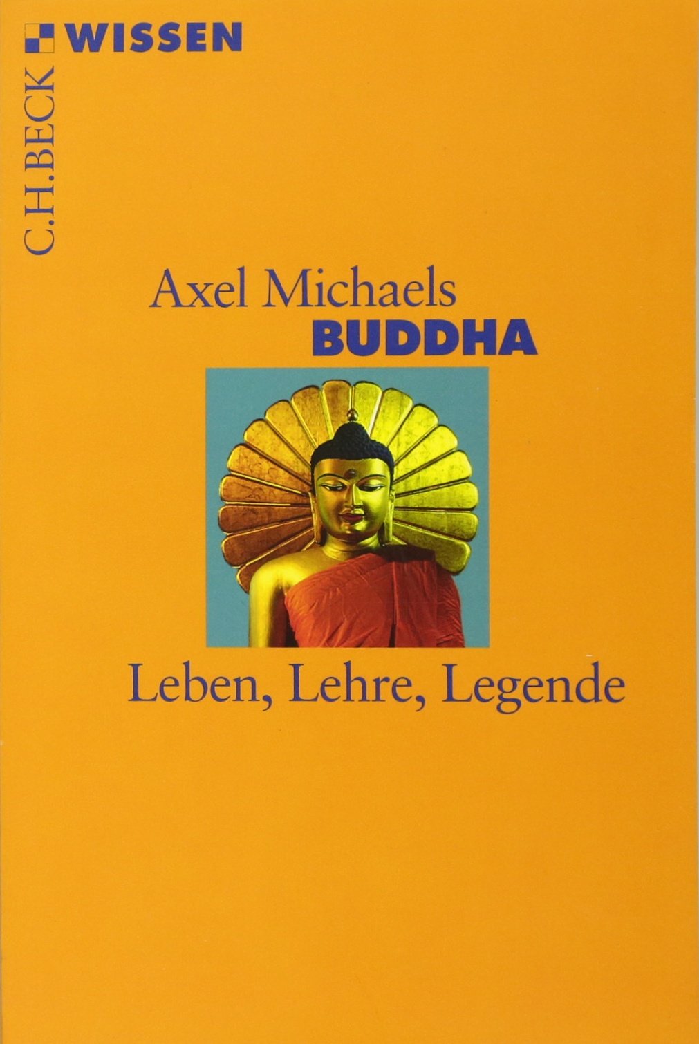 c-h-beck-buddha-leben-lehre-legende-c-h-beck-wissen-buddhismus-kompakt-verstehen image 1