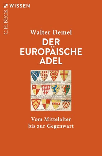 c-h-beck-der-europ-ische-adel-c-h-beck-wissen-vom-mittelalter-bis-zur-gegenwart image 2