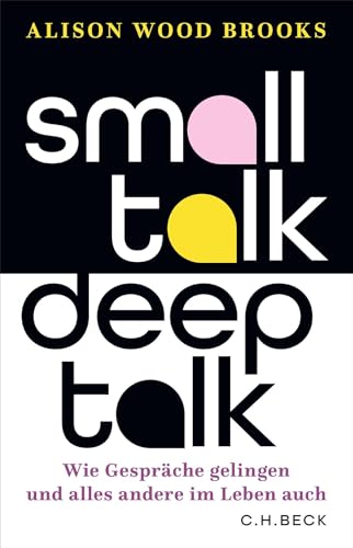 c-h-beck-small-talk-deep-talk-wie-gespr-che-gelingen-paperback image 2