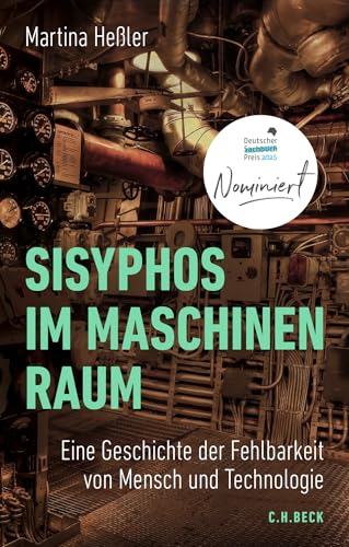c-h-beck-sisyphos-im-maschinenraum-eine-geschichte-der-fehlbarkeit-von-mensch-un image 2