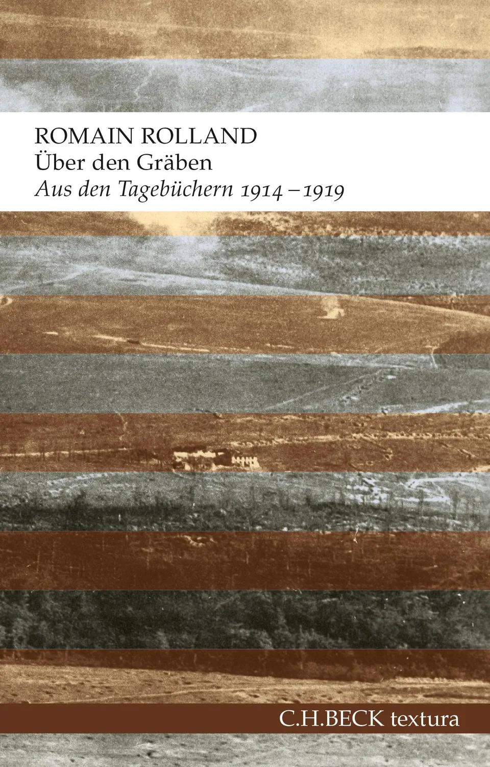 c-h-beck-ber-den-gr-ben-aus-den-tageb-chern-1914-1919-textura image 1