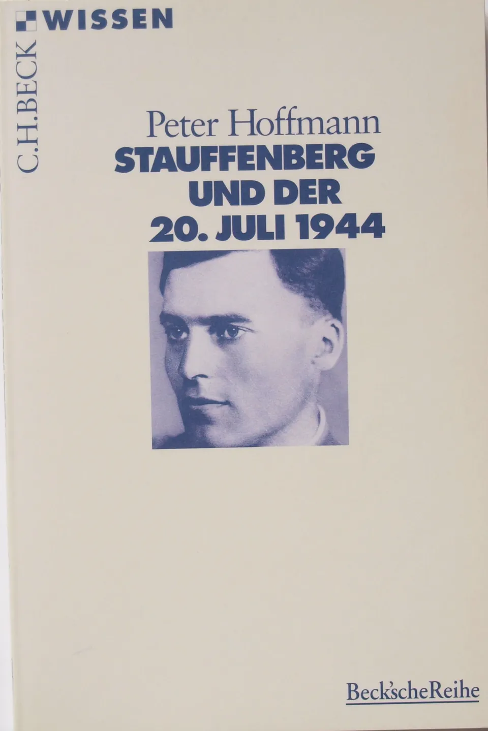 c-h-beck-stauffenberg-und-der-20-juli-1944-c-h-beck-wissen-buch image 1