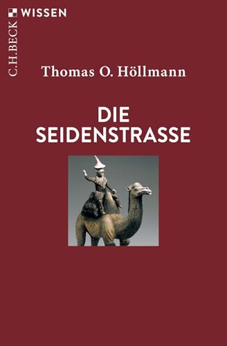 c-h-beck-die-seidenstra-e-c-h-beck-wissen-sachbuch-taschenbuch image 2