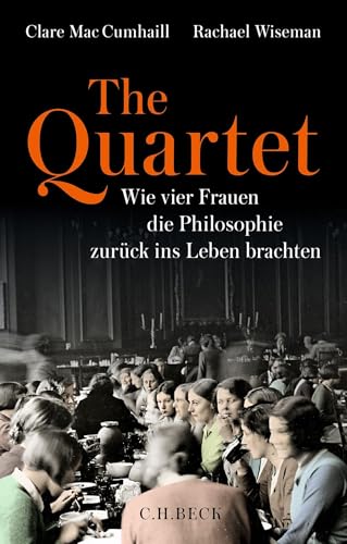 c-h-beck-the-quartet-wie-vier-frauen-die-philosophie-zur-ck-ins-leben-brachten image 2