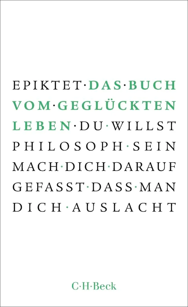 c-h-beck-das-buch-vom-gegl-ckten-leben-kleine-bibliothek-der-weltweisheit-beck-p image 1