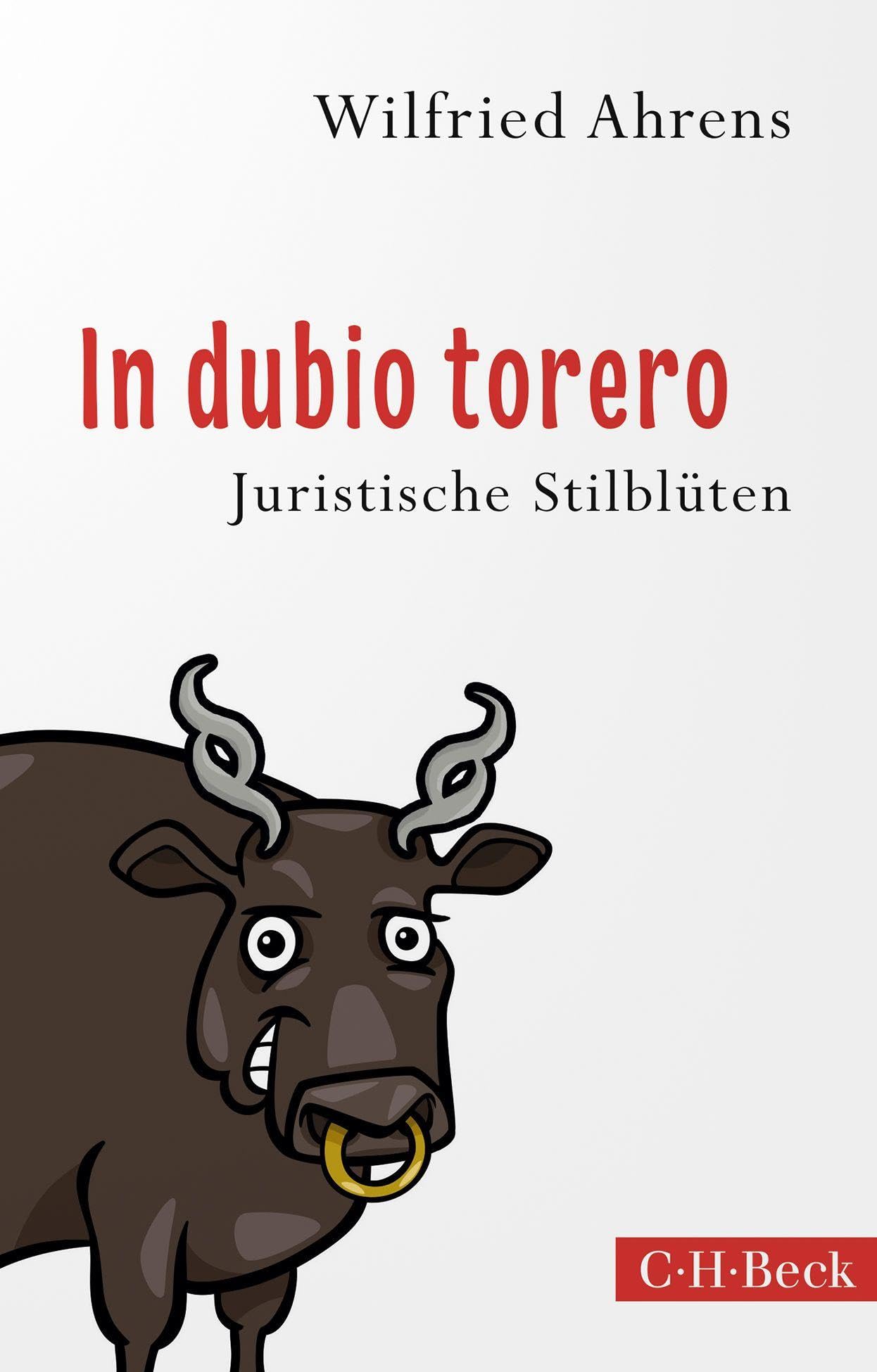 c-h-beck-in-dubio-torero-neue-juristische-stilbl-ten-beck-paperback image 1