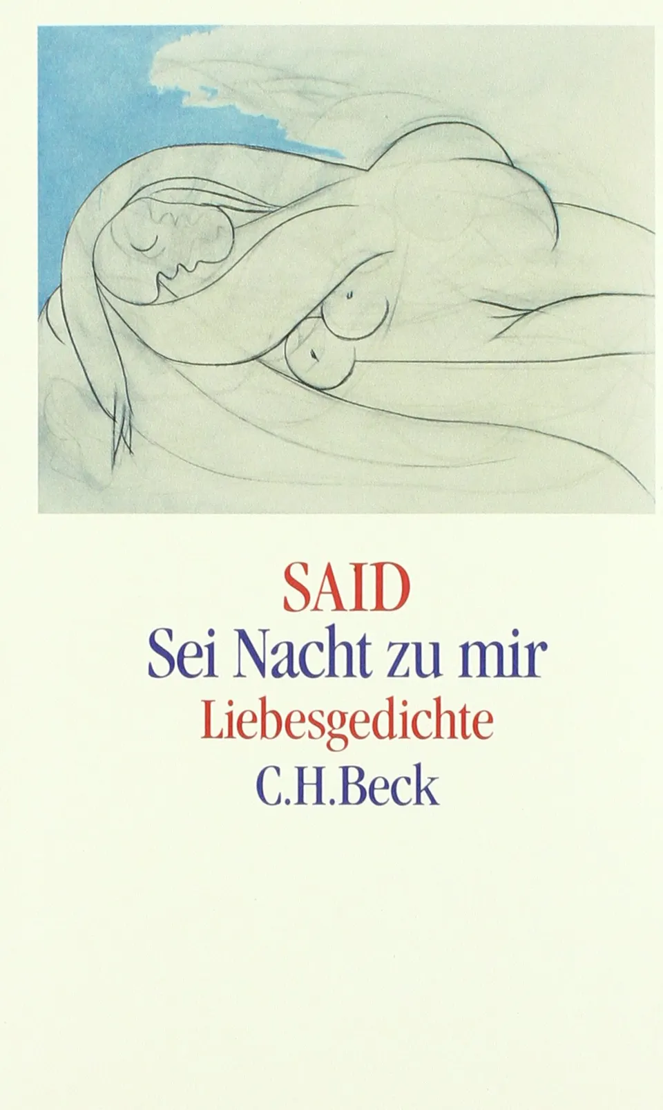 c-h-beck-sei-nacht-zu-mir-liebesgedichte-paperback image 1