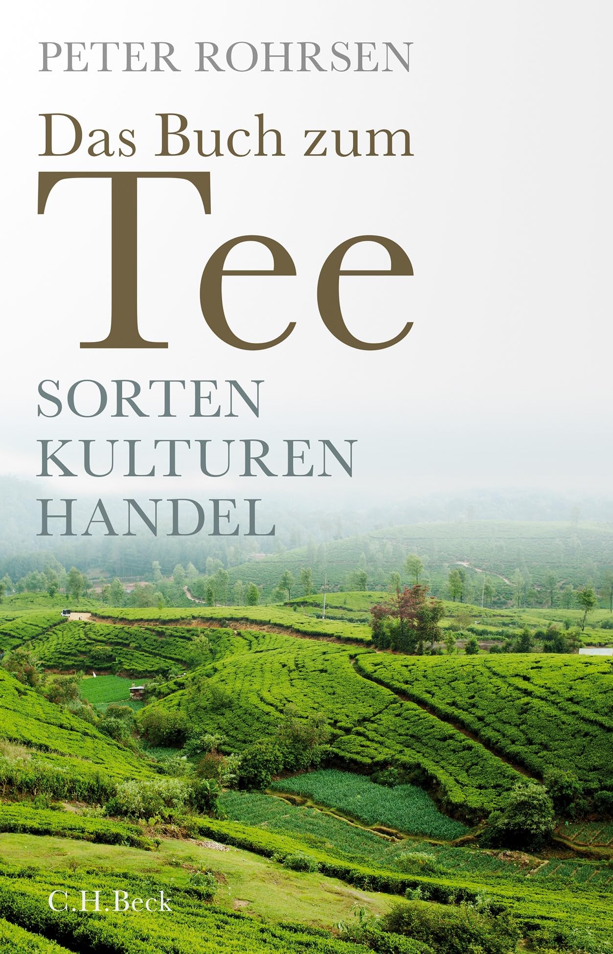 c-h-beck-das-buch-zum-tee-sorten-kulturen-handel-beck-paperback image 1