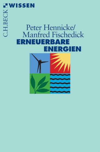 c-h-beck-erneuerbare-energien-mit-energieeffizienz-zur-energiewende-c-h-beck-wis image 2