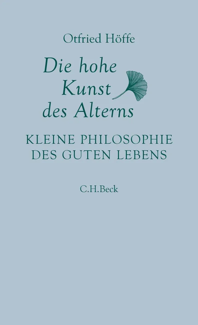 c-h-beck-die-hohe-kunst-des-alterns-kleine-philosophie-des-guten-lebens-paperbac image 1