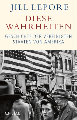 c-h-beck-diese-wahrheiten-eine-geschichte-der-vereinigten-staaten-von-amerika-ge image 2
