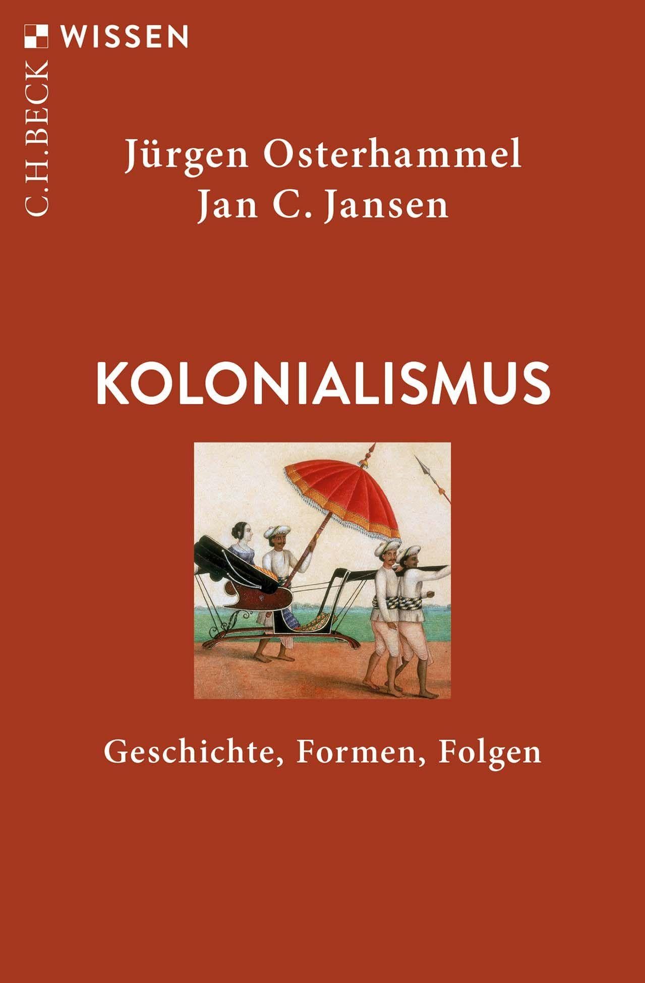 c-h-beck-kolonialismus-geschichte-formen-folgen-c-h-beck-wissen-taschenbuch image 1