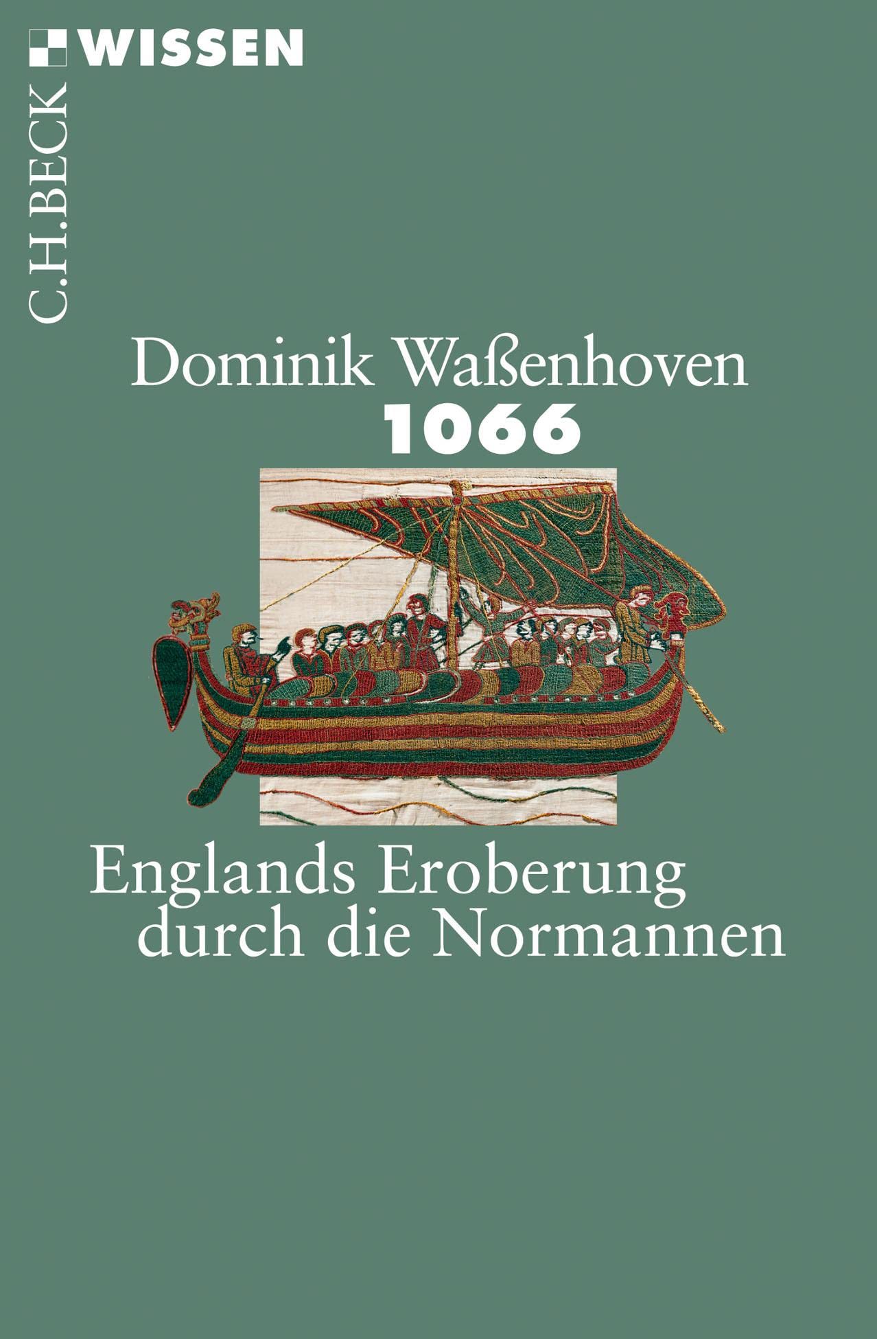 c-h-beck-1066-englands-eroberung-durch-die-normannen-c-h-beck-wissen-taschenbuch image 1