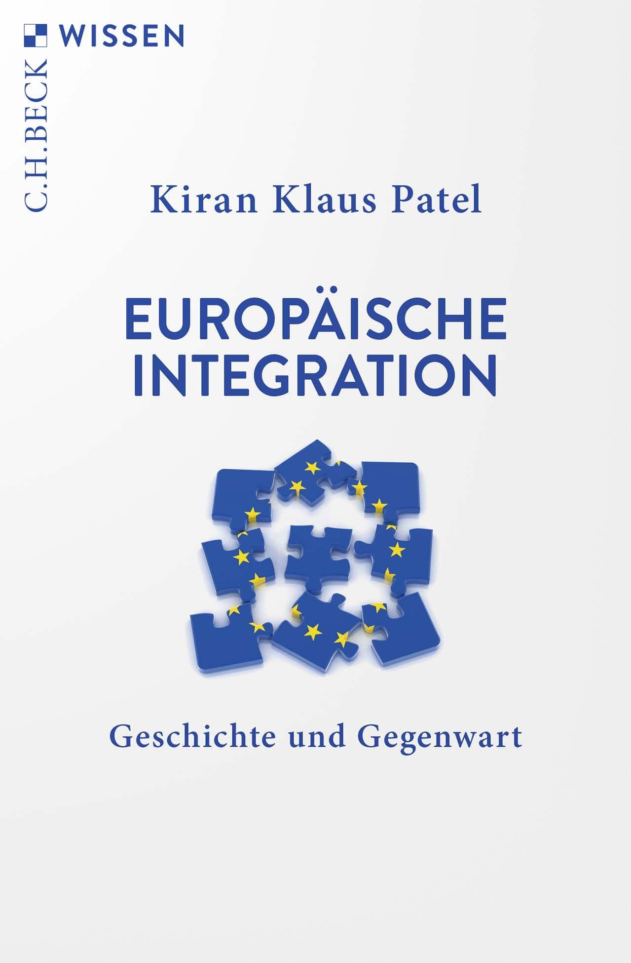 c-h-beck-europ-ische-integration-geschichte-und-gegenwart-c-h-beck-wissen image 1