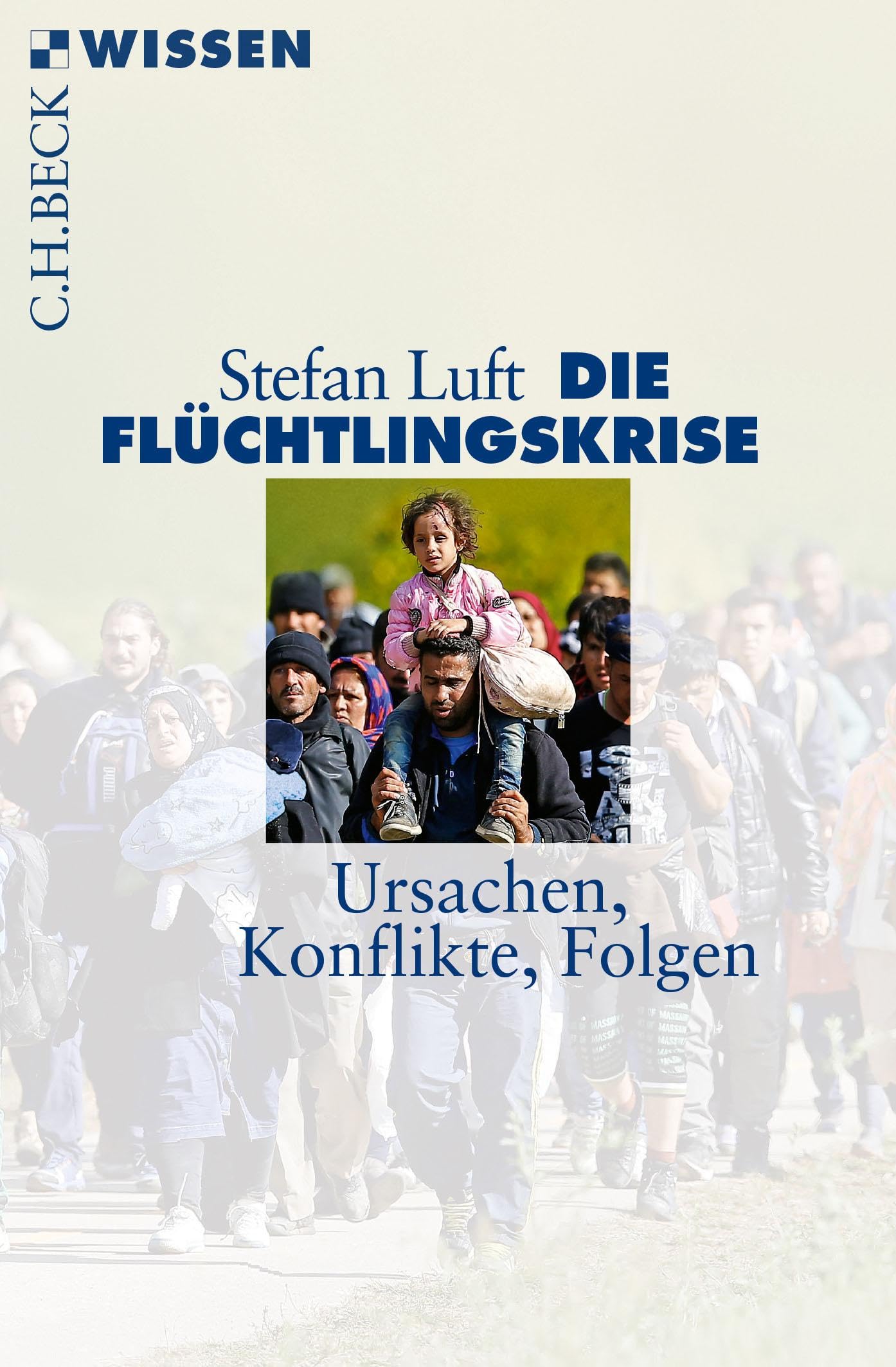 c-h-beck-die-fl-chtlingskrise-c-h-beck-wissen-sachbuch-taschenbuch image 1