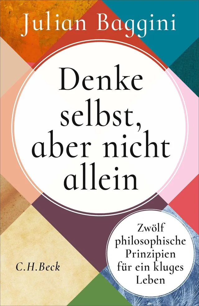 c-h-beck-denke-selbst-aber-nicht-allein-zw-lf-philosophische-prinzipien-paperbac image 1