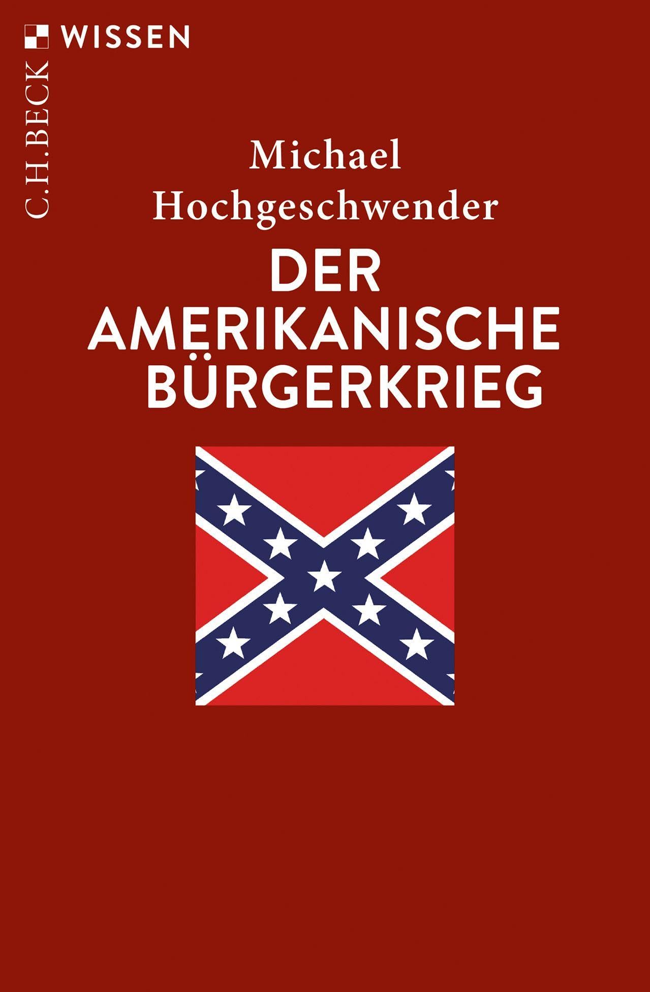 c-h-beck-der-amerikanische-b-rgerkrieg-c-h-beck-wissen-geschichtsbuch image 1