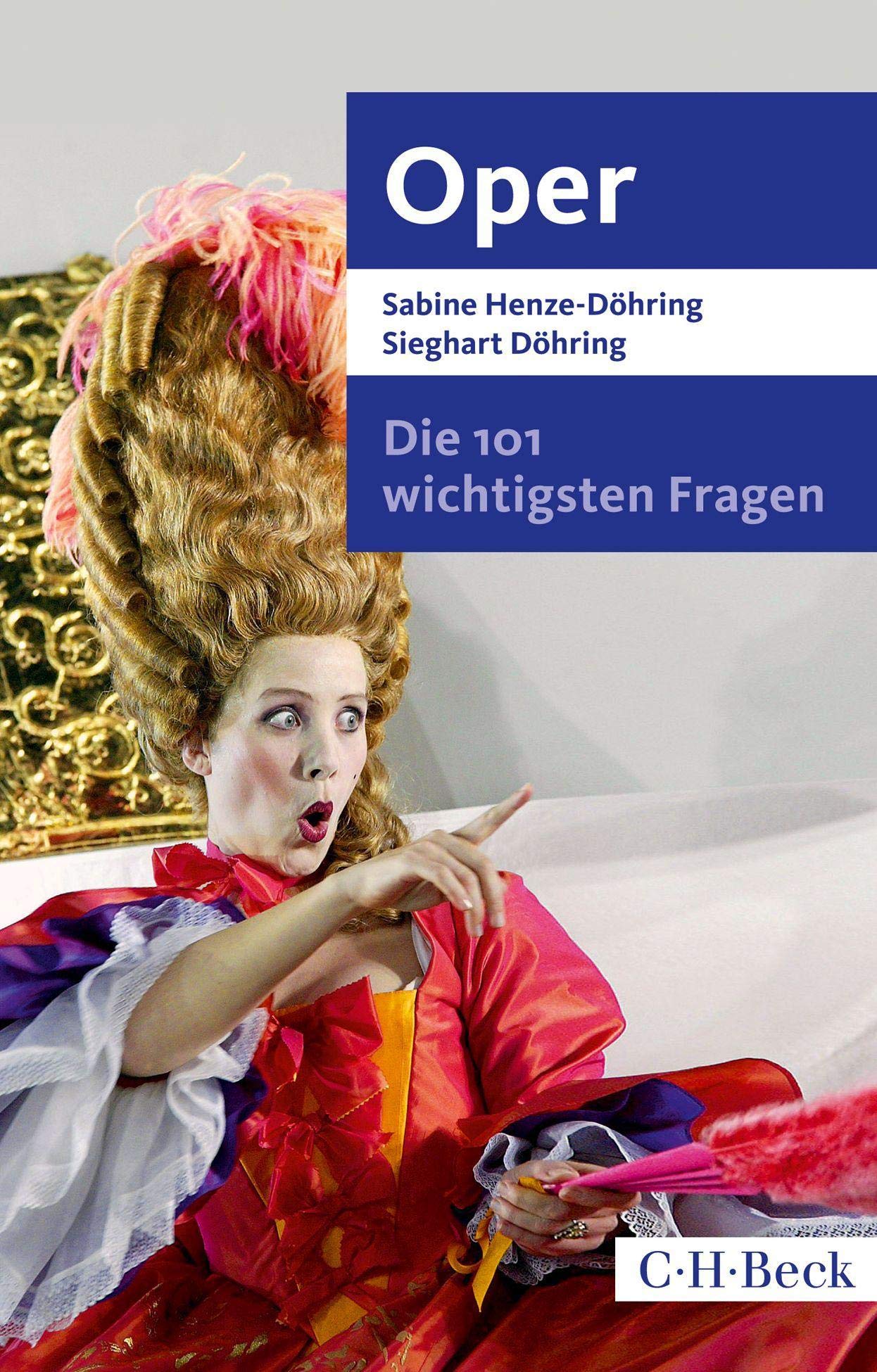 c-h-beck-die-101-wichtigsten-fragen-oper-buch-paperback image 1