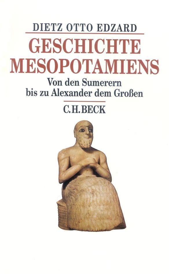 c-h-beck-geschichte-mesopotamiens-von-den-sumerern-bis-zu-alexander-dem-gro-en-b image 1