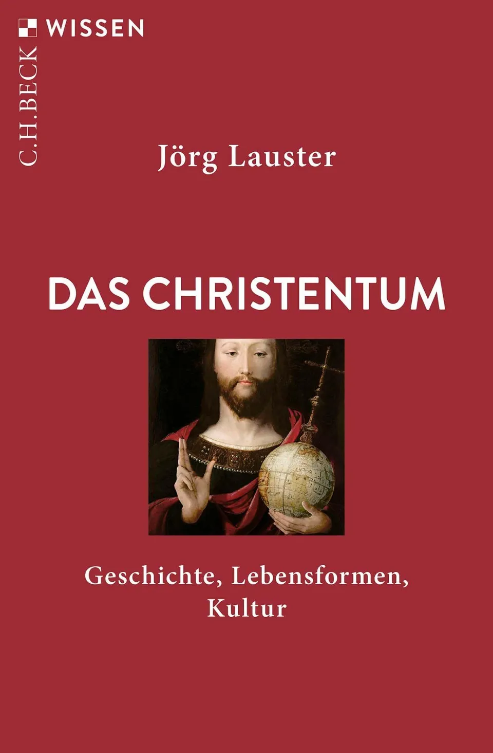 c-h-beck-das-christentum-geschichte-lebensformen-kultur-c-h-beck-wissen-taschenb image 1
