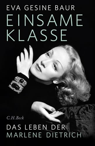 c-h-beck-einsame-klasse-das-leben-der-marlene-dietrich-paperback image 2