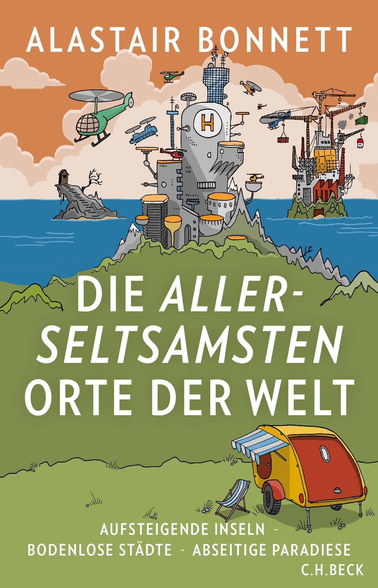 c-h-beck-die-allerseltsamsten-orte-der-welt-beck-paperback-sachbuch image 1