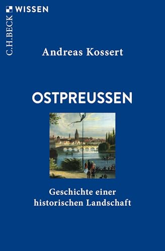 c-h-beck-ostpreussen-geschichte-einer-historischen-landschaft-c-h-beck-wissen image 2
