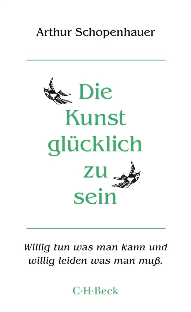 c-h-beck-die-kunst-gl-cklich-zu-sein-f-nfzig-lebensregeln-beck-paperback image 1