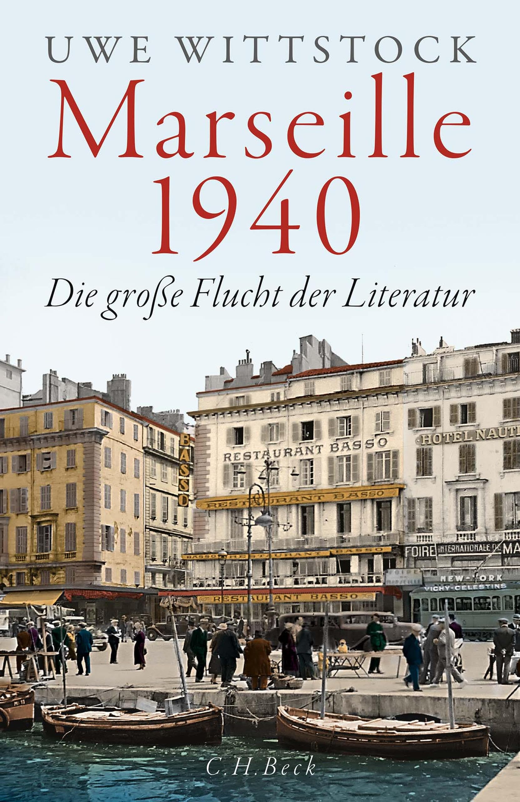 c-h-beck-marseille-1940-die-gro-e-flucht-der-literatur-kindle image 1