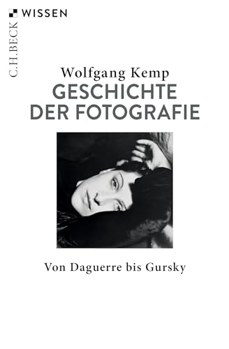 c-h-beck-geschichte-der-fotografie-c-h-beck-wissen-von-daguerre-bis-gursky image 2