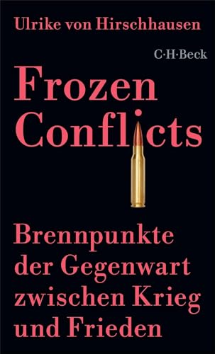 c-h-beck-frozen-conflicts-brennpunkte-der-gegenwart-beck-paperback-buch image 2